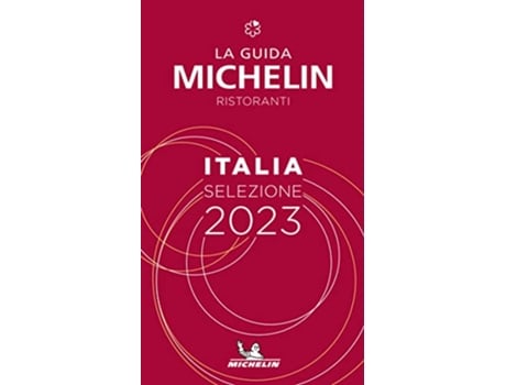 Livro The MICHELIN Guide Italia Italy 2023 Restaurants Hotels Michelin Red Guide Italia Italian Edition de Michelin (Italiano)