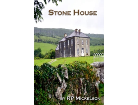 Livro Stone House de RP Mickelson (Inglês)