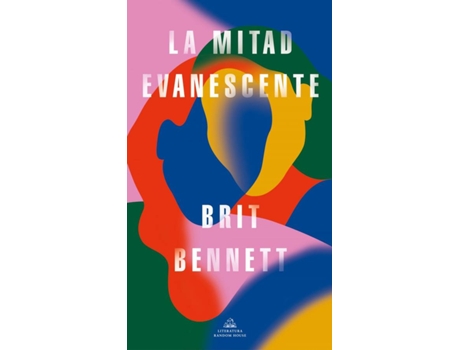 Livro La Mitad Evanescente de Brit Bennett (Espanhol)