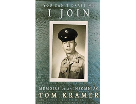 Livro You Cant Draft Me I Join de Tom Kramer (Inglês)