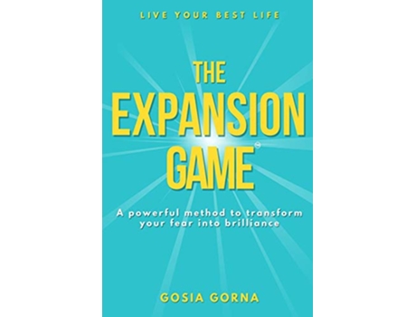 Livro The Expansion Game A powerful method to transform your fear into brilliance de Gosia Gorna (Inglês)