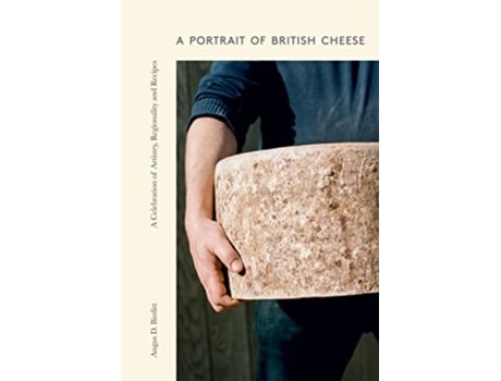 Livro Portrait of British Cheese de Angus D Birditt (Inglês - Capa Dura)