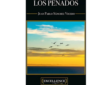 Livro Los Penados de Juan Pablo Sánchez Vicedo (Espanhol)