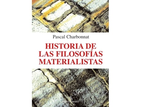 Livro Historia De Las Filosofías Materialistas de Pascal Charbonnat (Español)