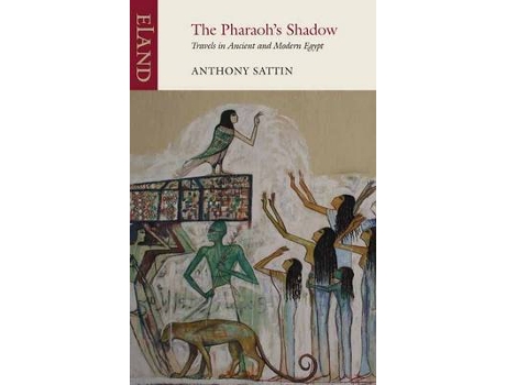 Livro the pharaoh's shadow de anthony sattin (inglês)