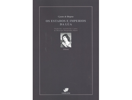 Livro Os Estados E Imoperios Da Lúa de Cyrano De Bergerac (Galego)