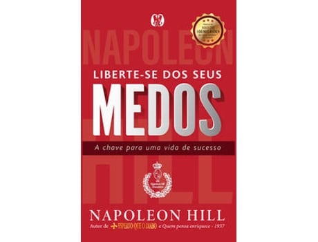 Livro Liberte-se dos seus medos de Napoleon Hill  (Português (Brasil)