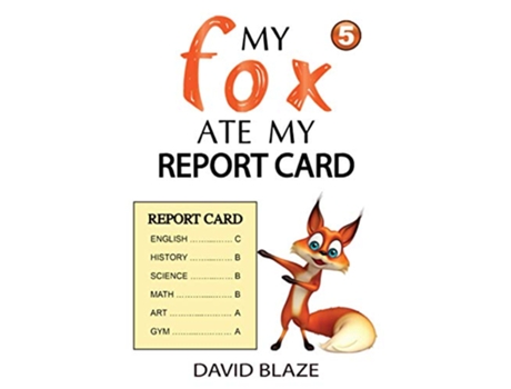 Livro My Fox Ate My Report Card de David Blaze (Inglês)