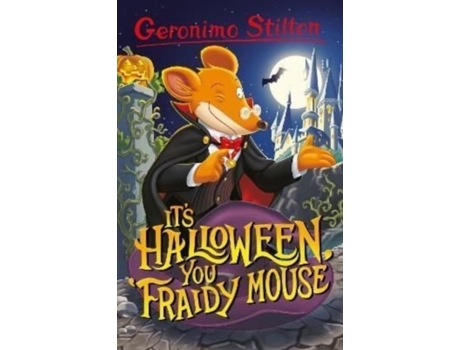 Livro Geronimo Stilton It’s Halloween, You Fraidy Mouse de Stilton e Geronimo (Inglês)