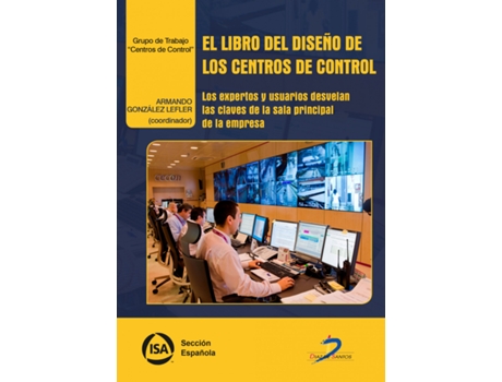 Livro El Libro Del Diseño De Los Centros De Control de Armando González Lefler (Español)