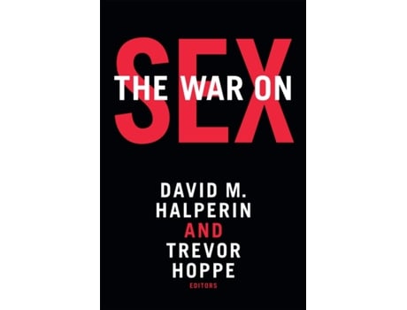 Livro the war on sex de edited by trevor hoppe edited by david m halperin (inglês)