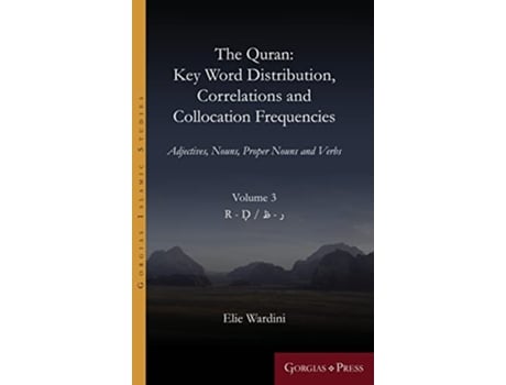 Livro Quran Key Word Distribution, Correlations and Collocation Frequencies. de Elie Wardini (Árabe - Capa Dura)