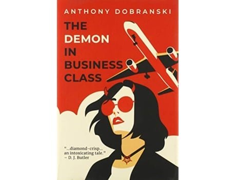 Livro The Demon in Business Class de Anthony Dobranski (Inglês)