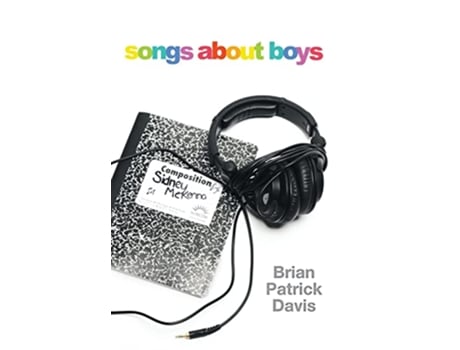 Livro Songs about Boys de Brian Patrick Davis (Inglês)