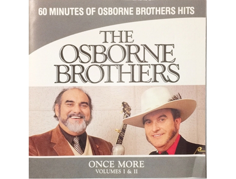 CD The Osborne Brothers - Once More With The Osborne Brothers Volumes I & II