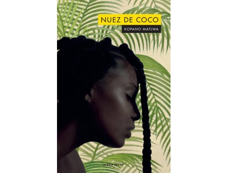 Livro Nuez De Coco de Kopano Matlwa (Espanhol)