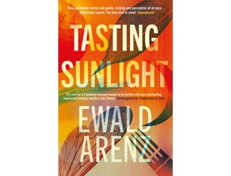 Livro Tasting Sunlight de Ewald Arenz (Inglês)