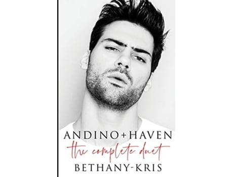 Livro Andino Haven The Complete Duet de Bethany-Kris (Inglês)