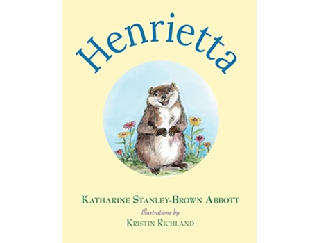 Livro Henrietta de Katharine StanleyBrown Abbott (Inglês)