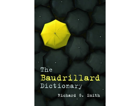 Livro the baudrillard dictionary de edited by richard g smith (inglês)