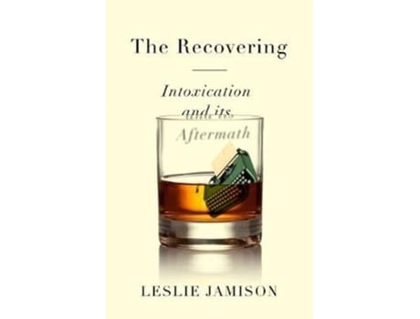 Livro the recovering de leslie jamison (inglês)