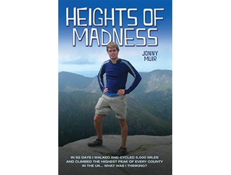 Livro Heights of Madness de Jonny Muir (Inglês)