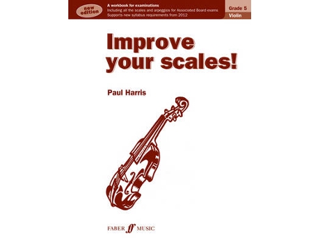 Livro improve your scales! violin grade 5 de paul harris (inglês)