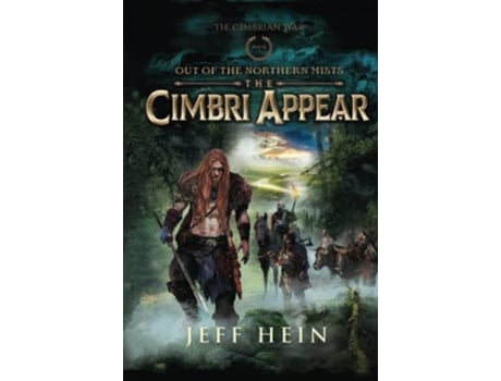 Livro The Cimbri Appear The Cimbrian War de Jeff Hein (Inglês)