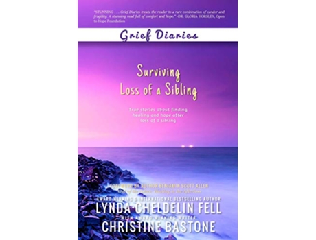 Livro Grief Diaries Loss of a Sibling de Lynda Cheldelin Fell (Inglês)