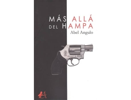 Livro Más Allá Del Hampa de Abel Angulo