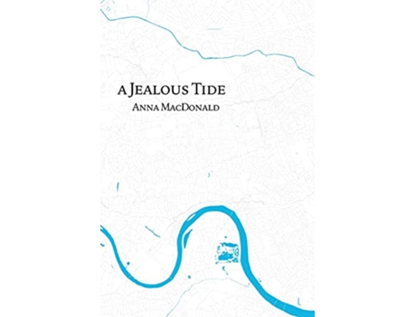 Livro A Jealous Tide de Anna MacDonald (Inglês)