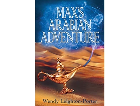 Livro Maxs Arabian Adventure 8 Shadows of the Past de Wendy LeightonPorter (Inglês)