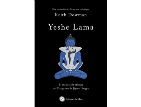 Livro Yeshe Lama de Keith Dowman (Espanhol)