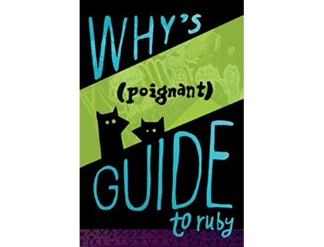 Livro Whys Poignant Guide to Ruby de Why The Lucky Stiff (Inglês)