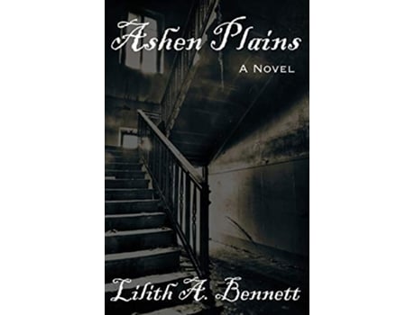 Livro Ashen Plains de Lilith a Bennett (Inglês)