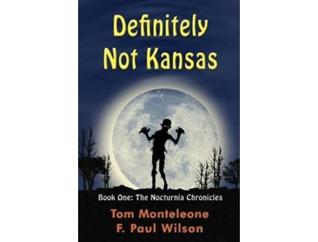 Livro Definitely Not Kansas Nocturnia de F Paul Wilson Thomas F Monteleone (Inglês)