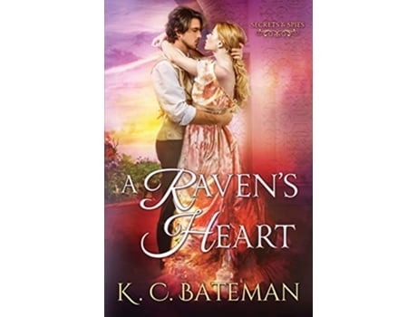 Livro A Ravens Heart Secrets Spies de K C Bateman Kate Bateman (Inglês)