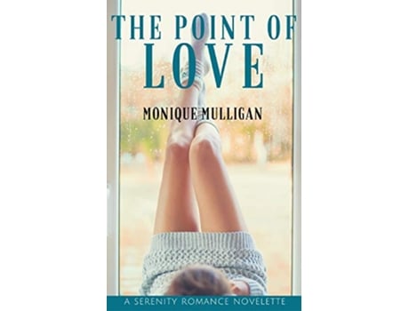 Livro The Point of Love de Mulligan Mulligan (Inglês)