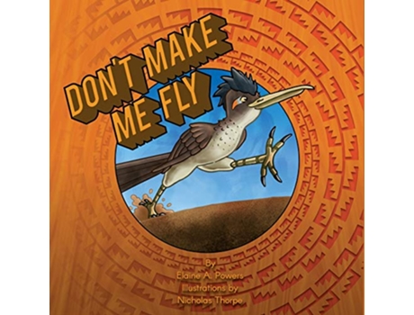 Livro Don't Make Me Fly de Elaine a Powers (Inglês)