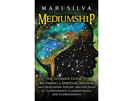 Livro Mediumship de Mari Silva (Inglês - Capa Dura)