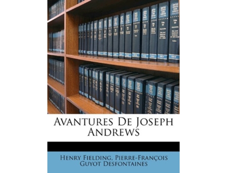 Livro Avantures de Joseph Andrews de Henry Fielding e Pierre-François Guyot Desfontaines (Francês)