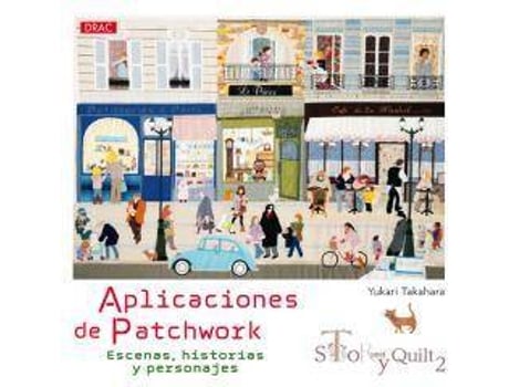 Livro Story Quilt 2:Aplicaciones De Patchwork de Yukari Takahara (Espanhol)