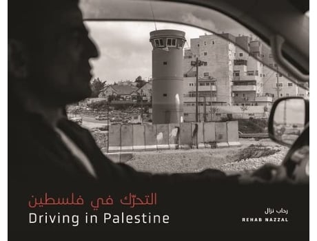 Livro Driving in Palestine ?????? ?? ?????? de Rehab Nazzal ???? ???? (Inglês)