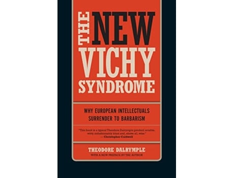 Livro New Vichy Syndrome de Theodore Dalrymple (Inglês)