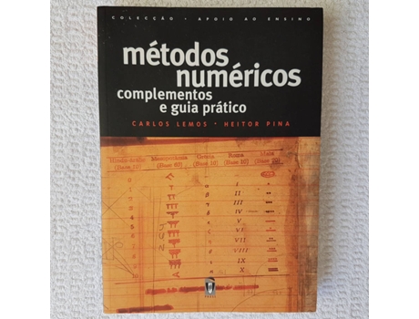 Livro Métodos Numéricos de Carlos Lemos (Portugués)