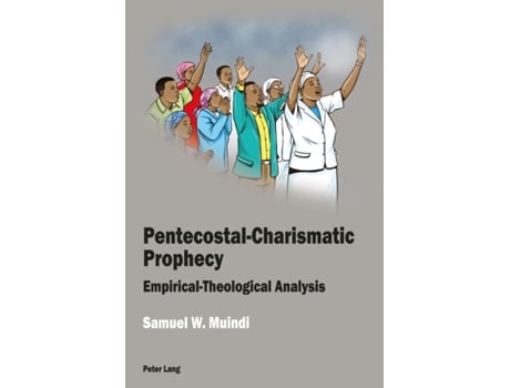 Livro pentecostal-charismatic prophecy de samuel w. muindi (inglês)