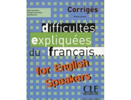 Livro difficultes expliquees du francais...for english speakers de alain vercollier , claudine vercollier , kay bourlier (francês)