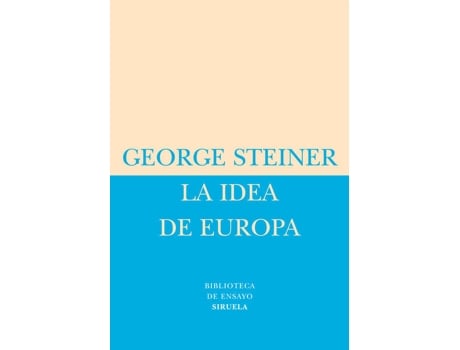 Livro La Idea De Europa de George Steiner (Espanhol)