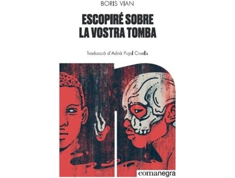 Livro Escopire Sobre La Vostra Tomba de Boris Vian (Catalão)