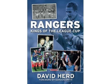 Livro Rangers Kings of the League Cup de David Herd (Inglês)